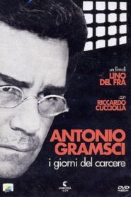 Antonio Gramsci – i giorni del carcere