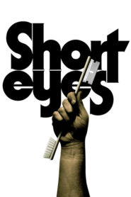 Short Eyes