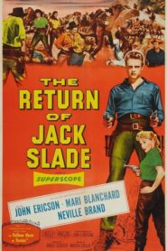 The Return of Jack Slade