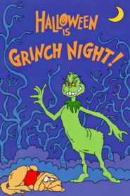 Halloween is Grinch Night