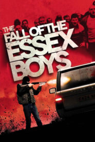 The Fall of the Essex Boys