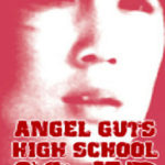 Angel Guts: High School Coed