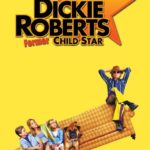 Dickie Roberts: Çiftçi Çocuk Yıldızı
