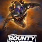 Star Wars: Bounty Hunter – Beyond The Game
