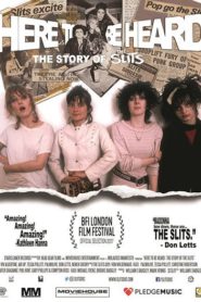 Here to be Heard: The Story of the Slits