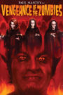 Vengeance of the Zombies