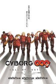 Cyborg 009: Call of Justice I