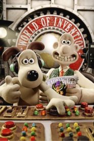 Wallace and Gromit’s World of Invention