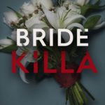 Bride Killa