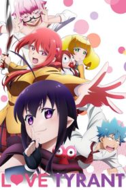 Love Tyrant