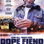 Dope Fiend
