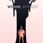 Within, Without