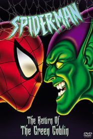 Spider-Man The Return of the Green Goblin