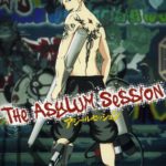 Asylum Session