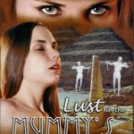 Lust in the Mummy’s Tomb