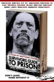 The Survivor’s Guide to Prison