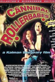 Cannibal Rollerbabes