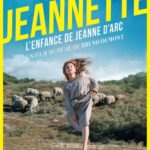 Jeannette – Jeanne d’Arc’ın Çocukluğu