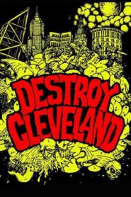 Destroy Cleveland