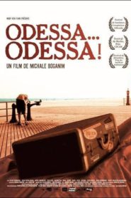 Odessa… Odessa!