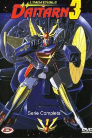 Invincible Steel Man Daitarn 3
