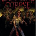 Cannibal Corpse: Global Evisceration
