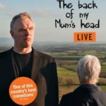 Greg Davies Live: The Back Of My Mum’s Head