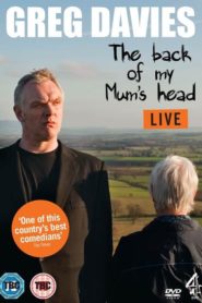 Greg Davies Live: The Back Of My Mum’s Head