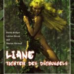 Liane, die Tochter des Dschungels