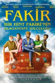 Fakir: Bir Hint Fakirinin Olağanüstü Yolculuğu