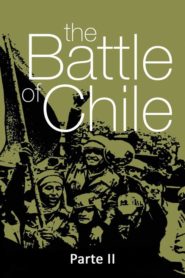 The Battle of Chile – Part II