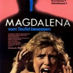Magdalena, Possessed by the Devil