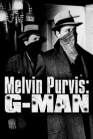 Melvin Purvis G-Man