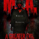 M.I.A. A Greater Evil