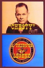 Chesty: A Tribute to a Legend