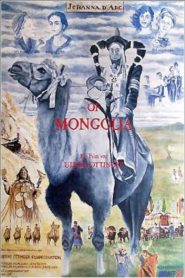 Johanna d’Arc of Mongolia