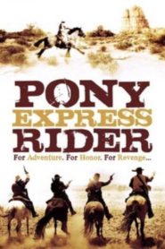 Pony Express Rider