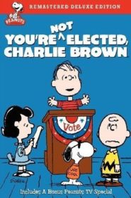 You’re Not Elected, Charlie Brown