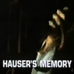 Hauser’s Memory