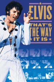 Elvis: That’s the Way It Is