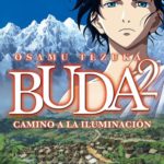 Osamu Tezuka’s Buddha: Endless Trip
