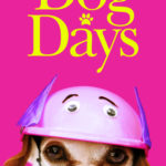 Dog Days
