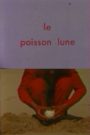 Le poisson lune