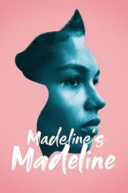 Madeline Madeline’i Oynuyor