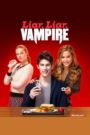 Liar, Liar, Vampire
