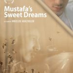Mustafa’s Sweet Dreams