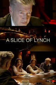 A Slice of Lynch