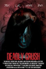 Deadly Crush