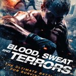 Blood, Sweat And Terrors