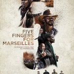 Five Fingers for Marseilles